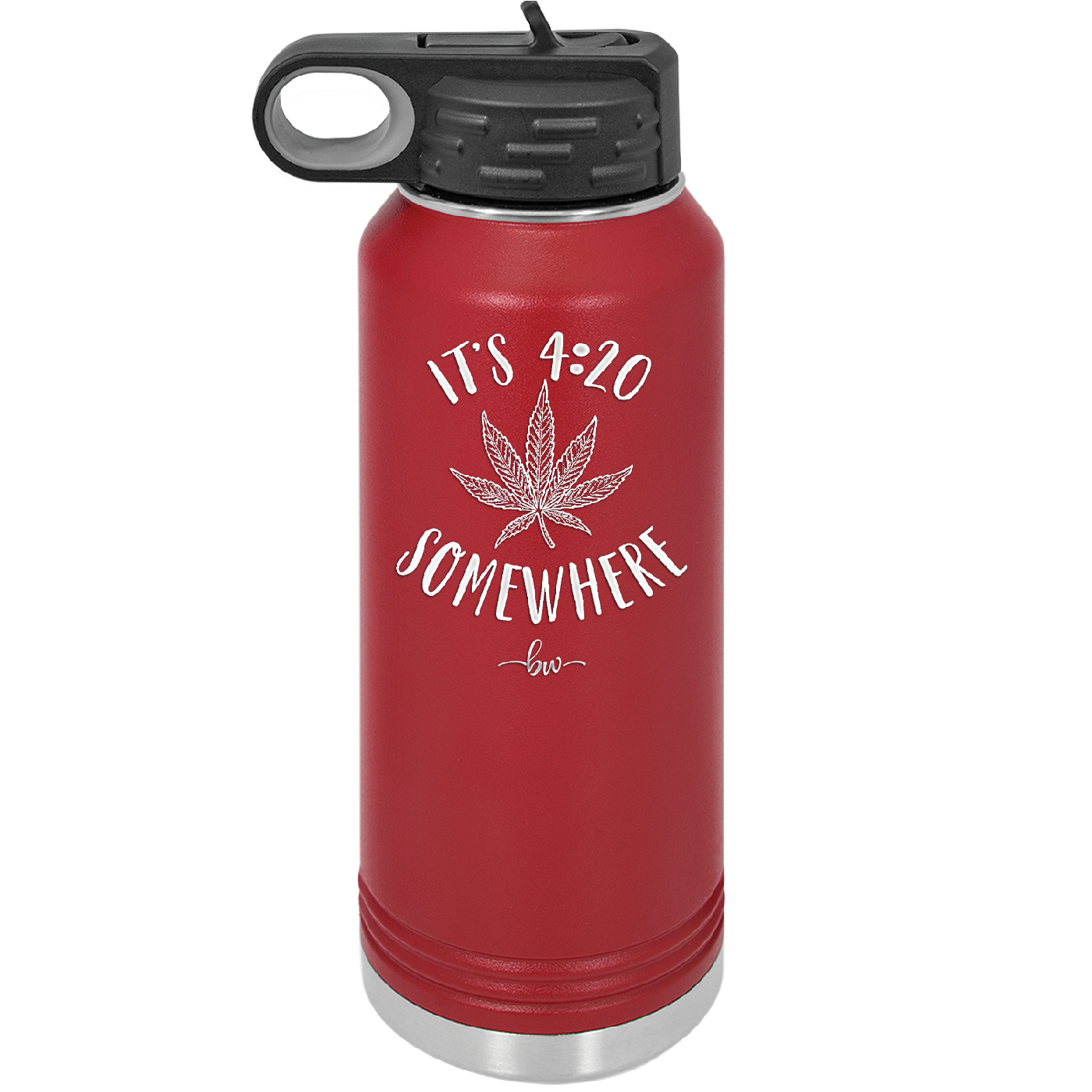 It's 420 Somewhere - Laser Engraved Stainless Steel Drinkware - 1283 -