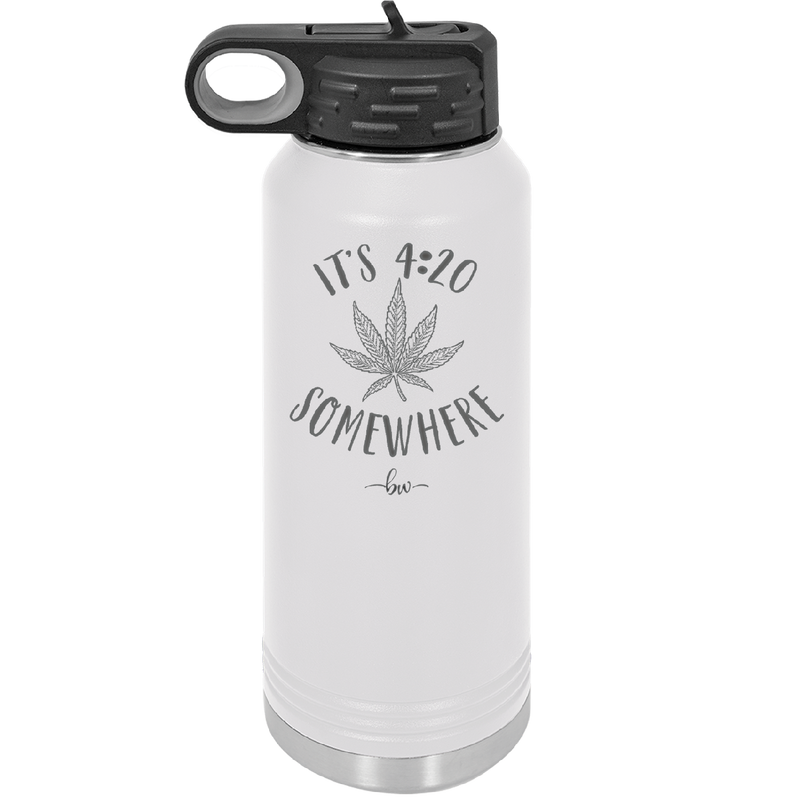 It's 420 Somewhere - Laser Engraved Stainless Steel Drinkware - 1283 -