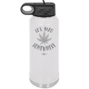 It's 420 Somewhere - Laser Engraved Stainless Steel Drinkware - 1283 -