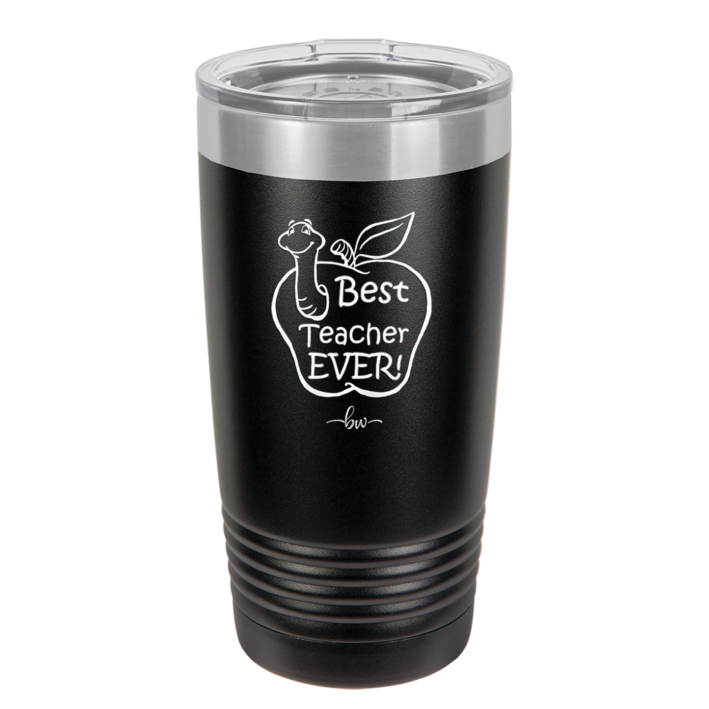 Best Teacher Ever - Laser Engraved Stainless Steel Drinkware - 1284 -