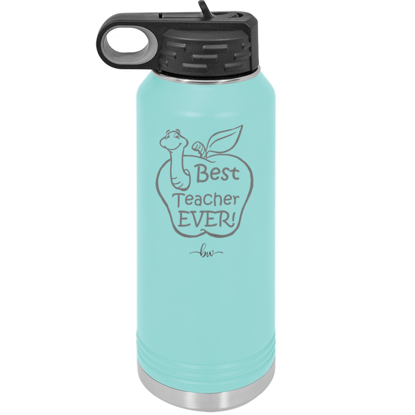 Best Teacher Ever - Laser Engraved Stainless Steel Drinkware - 1284 -