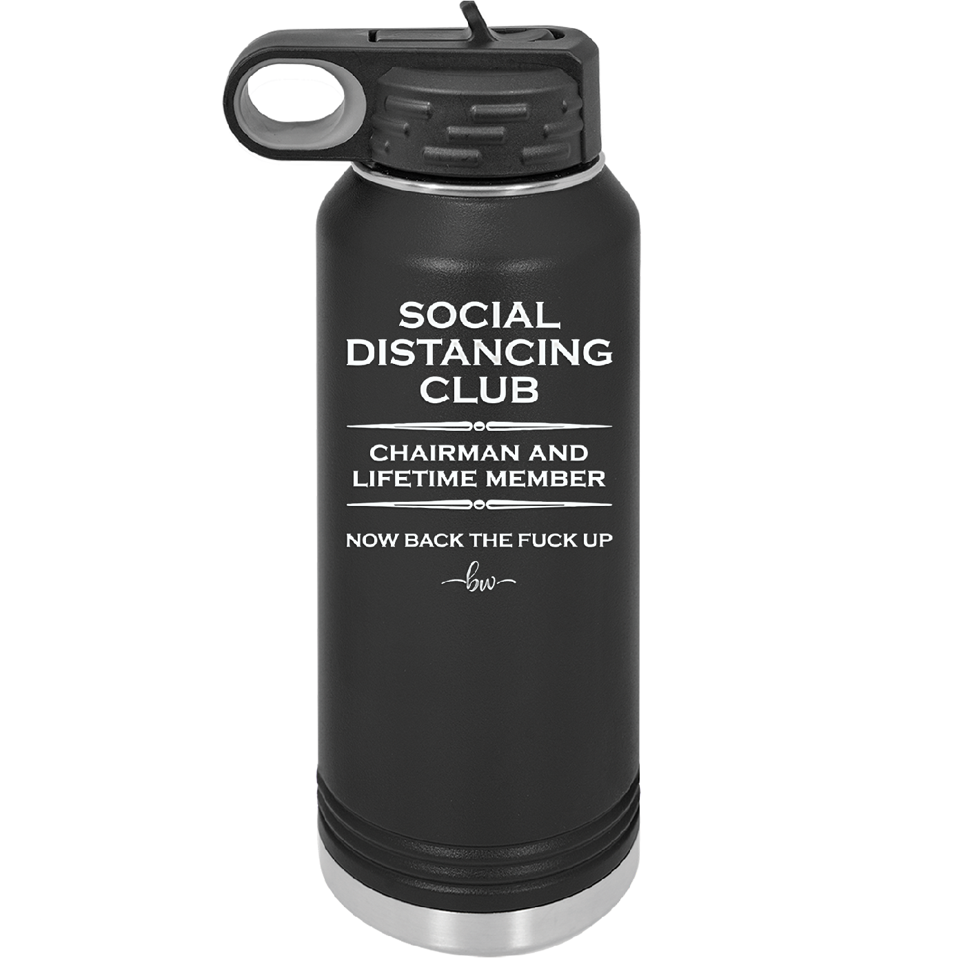Social Distancing Club - Laser Engraved Stainless Steel Drinkware - 1285 -
