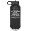 Social Distancing Club - Laser Engraved Stainless Steel Drinkware - 1285 -