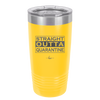 Straight Outta Quarantine - Laser Engraved Stainless Steel Drinkware - 1289 -