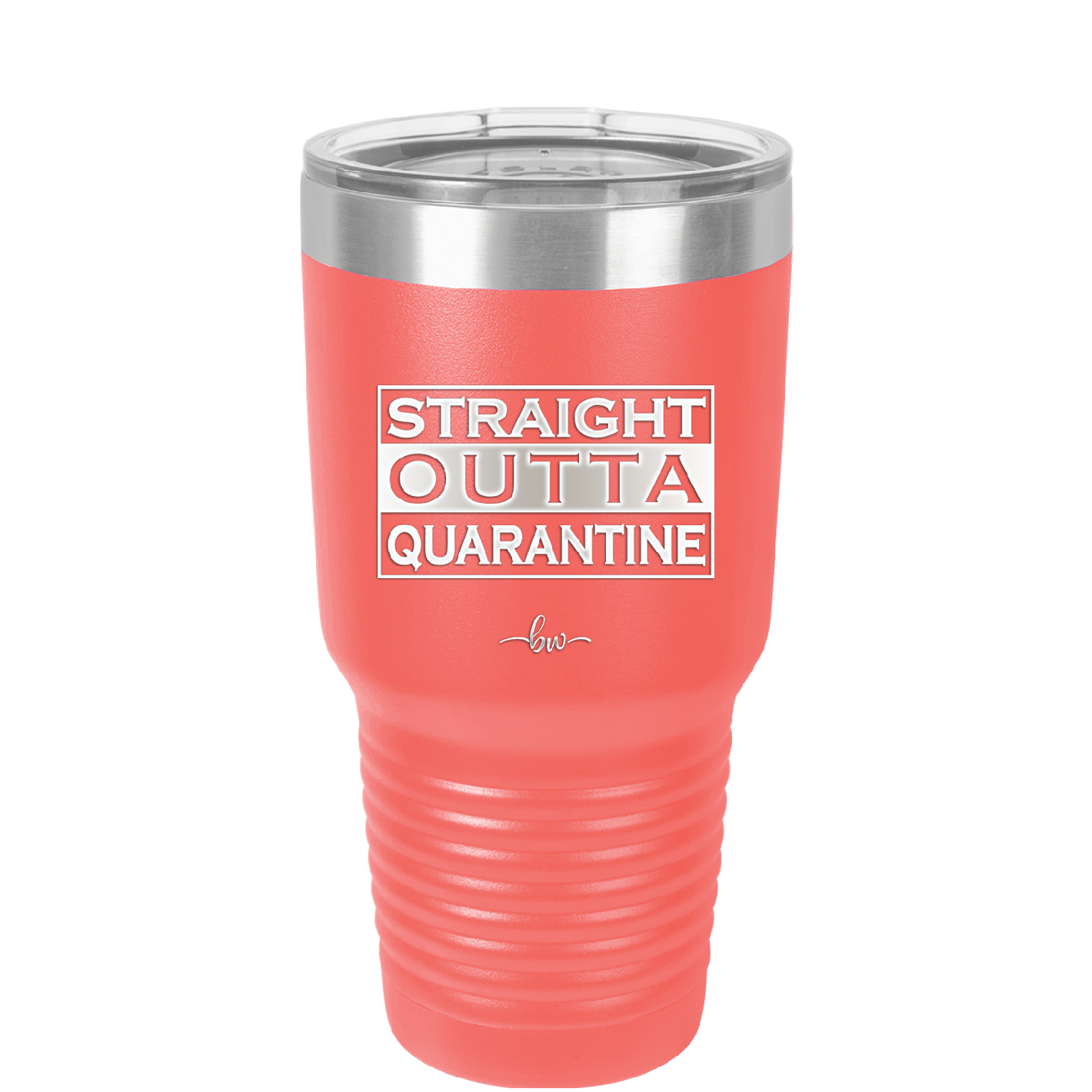 Straight Outta Quarantine - Laser Engraved Stainless Steel Drinkware - 1289 -