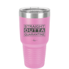 Straight Outta Quarantine - Laser Engraved Stainless Steel Drinkware - 1289 -