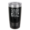 It's Not Drinking Alone if You're Social Distancing - Laser Engraved Stainless Steel Drinkware - 1291 -
