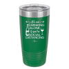 It's Not Drinking Alone if You're Social Distancing - Laser Engraved Stainless Steel Drinkware - 1291 -