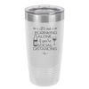 It's Not Drinking Alone if You're Social Distancing - Laser Engraved Stainless Steel Drinkware - 1291 -