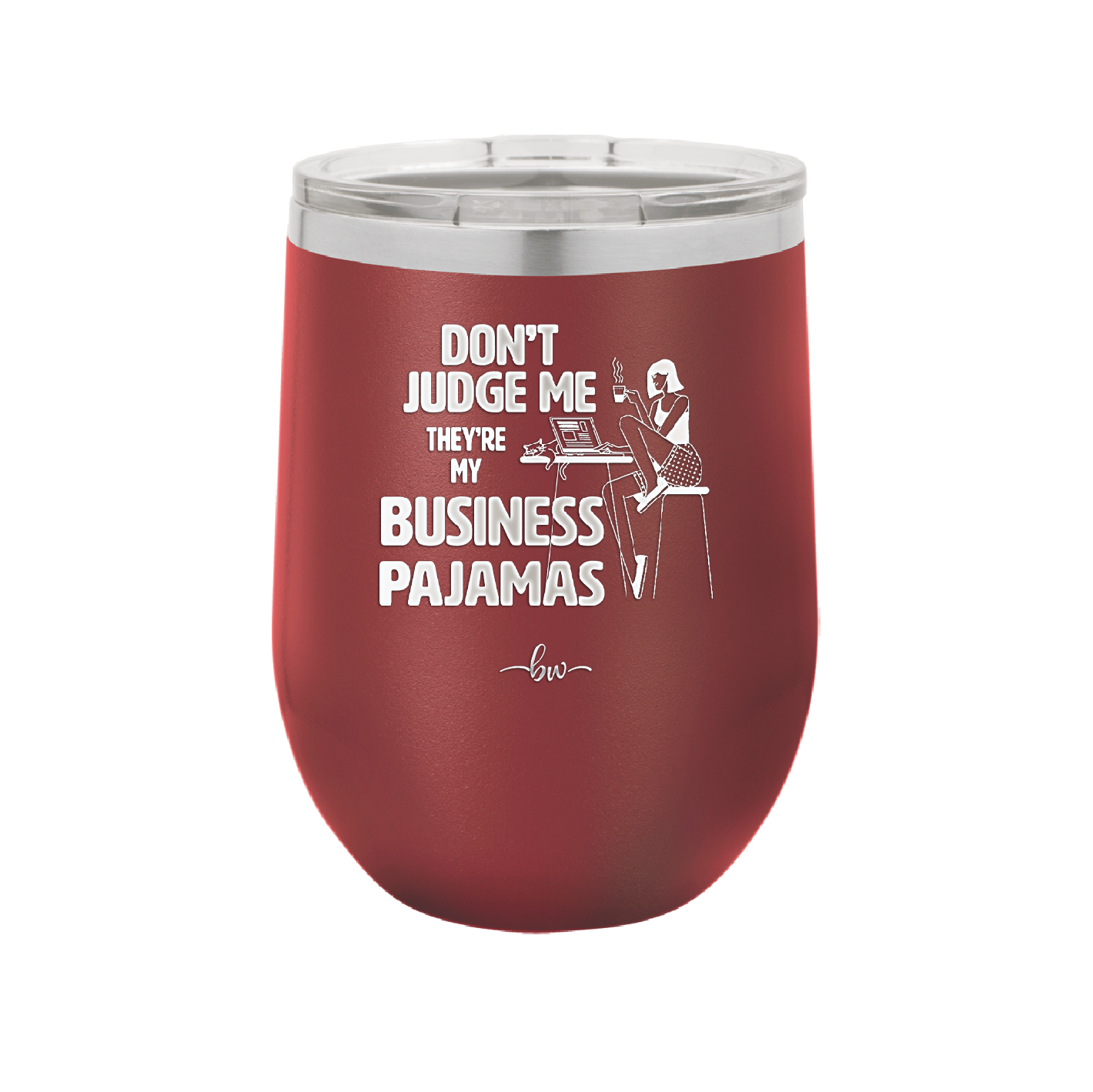 Don't Judge Me they are My Business Pajamas - Laser Engraved Stainless Steel Drinkware - 1296 -