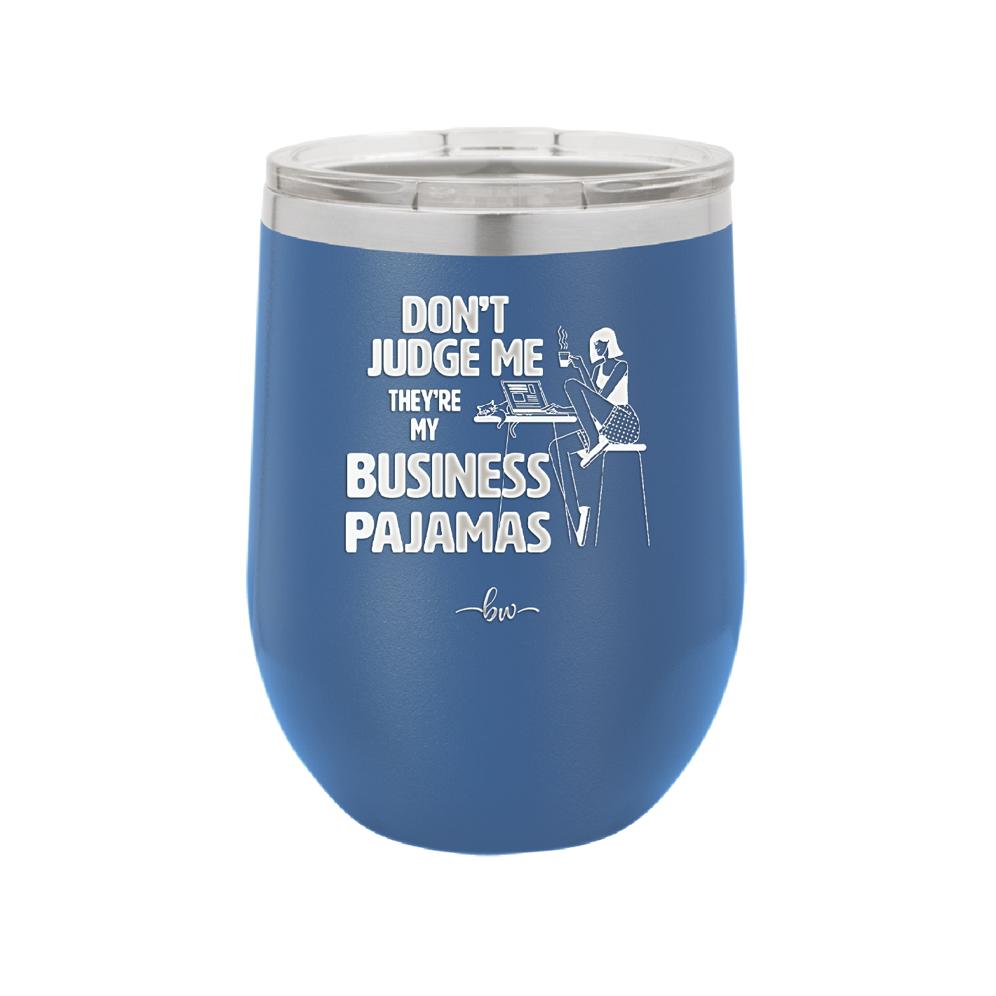 Don't Judge Me they are My Business Pajamas - Laser Engraved Stainless Steel Drinkware - 1296 -