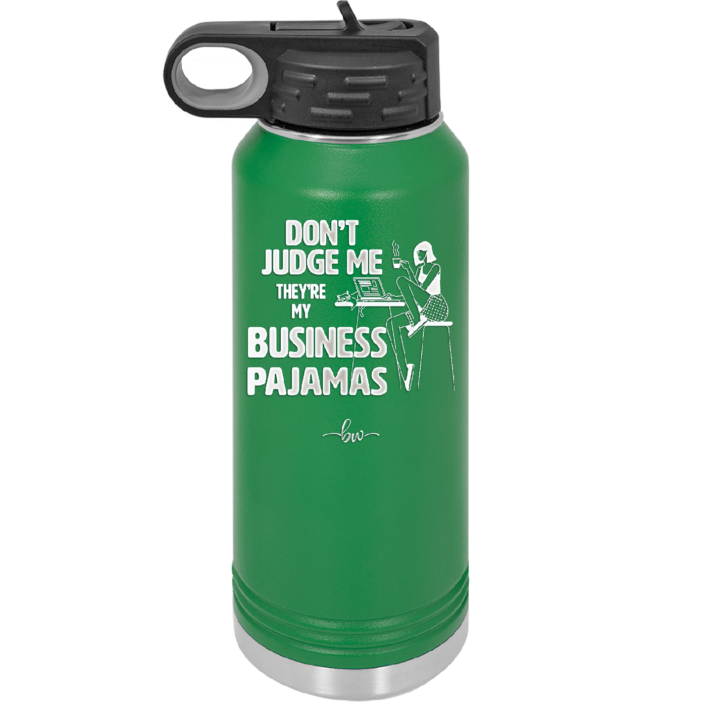 Don't Judge Me they are My Business Pajamas - Laser Engraved Stainless Steel Drinkware - 1296 -