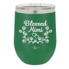 Blessed Mimi Half Wreath - Laser Engraved Stainless Steel Drinkware - 1298 -
