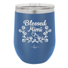 Blessed Mimi Half Wreath - Laser Engraved Stainless Steel Drinkware - 1298 -