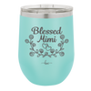 Blessed Mimi Half Wreath - Laser Engraved Stainless Steel Drinkware - 1298 -