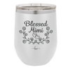 Blessed Mimi Half Wreath - Laser Engraved Stainless Steel Drinkware - 1298 -