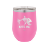 Bite Me Fish Bone - Laser Engraved Stainless Steel Drinkware - 1299 -