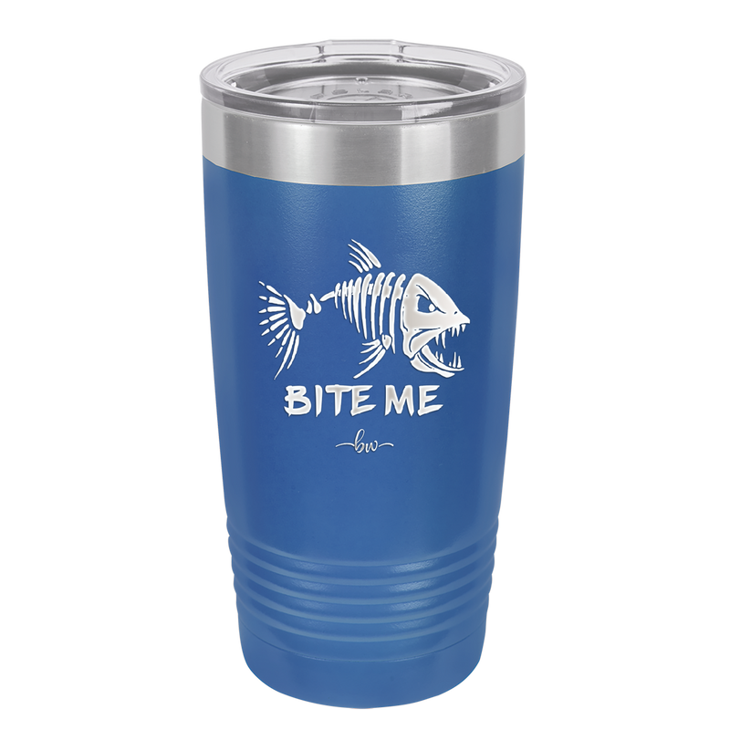 Bite Me Fish Bone - Laser Engraved Stainless Steel Drinkware - 1299 -