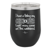 I Have a Feeling My Check Liver Light Will Be Coming On This Weekend - Laser Engraved Stainless Steel Drinkware - 1302 -