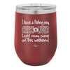 I Have a Feeling My Check Liver Light Will Be Coming On This Weekend - Laser Engraved Stainless Steel Drinkware - 1302 -