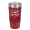 I Have a Feeling My Check Liver Light Will Be Coming On This Weekend - Laser Engraved Stainless Steel Drinkware - 1302 -