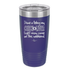 I Have a Feeling My Check Liver Light Will Be Coming On This Weekend - Laser Engraved Stainless Steel Drinkware - 1302 -