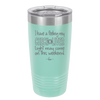 I Have a Feeling My Check Liver Light Will Be Coming On This Weekend - Laser Engraved Stainless Steel Drinkware - 1302 -