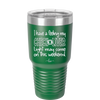 I Have a Feeling My Check Liver Light Will Be Coming On This Weekend - Laser Engraved Stainless Steel Drinkware - 1302 -