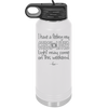 I Have a Feeling My Check Liver Light Will Be Coming On This Weekend - Laser Engraved Stainless Steel Drinkware - 1302 -