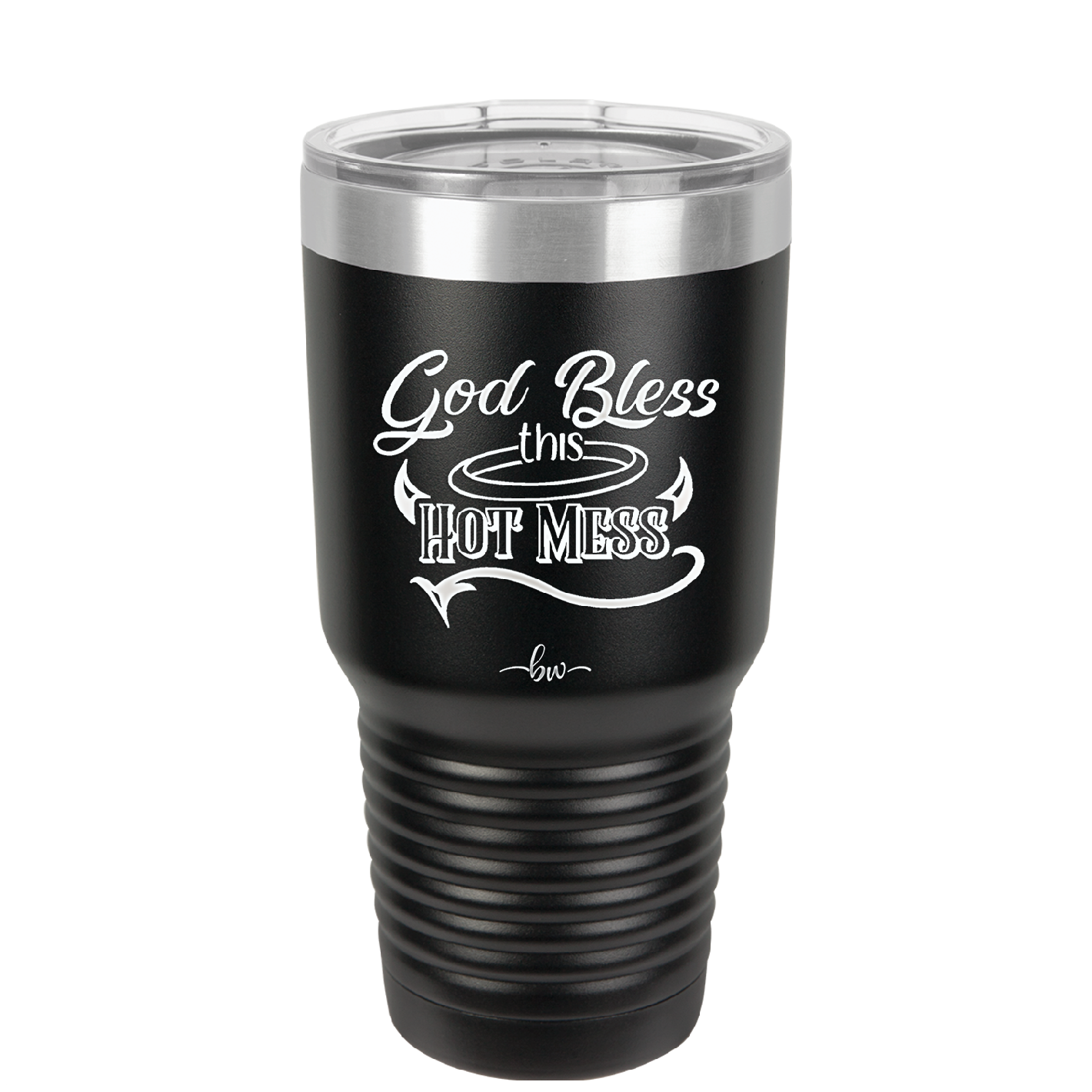 God Bless this Hot Mess - Laser Engraved Stainless Steel Drinkware - 1304 -