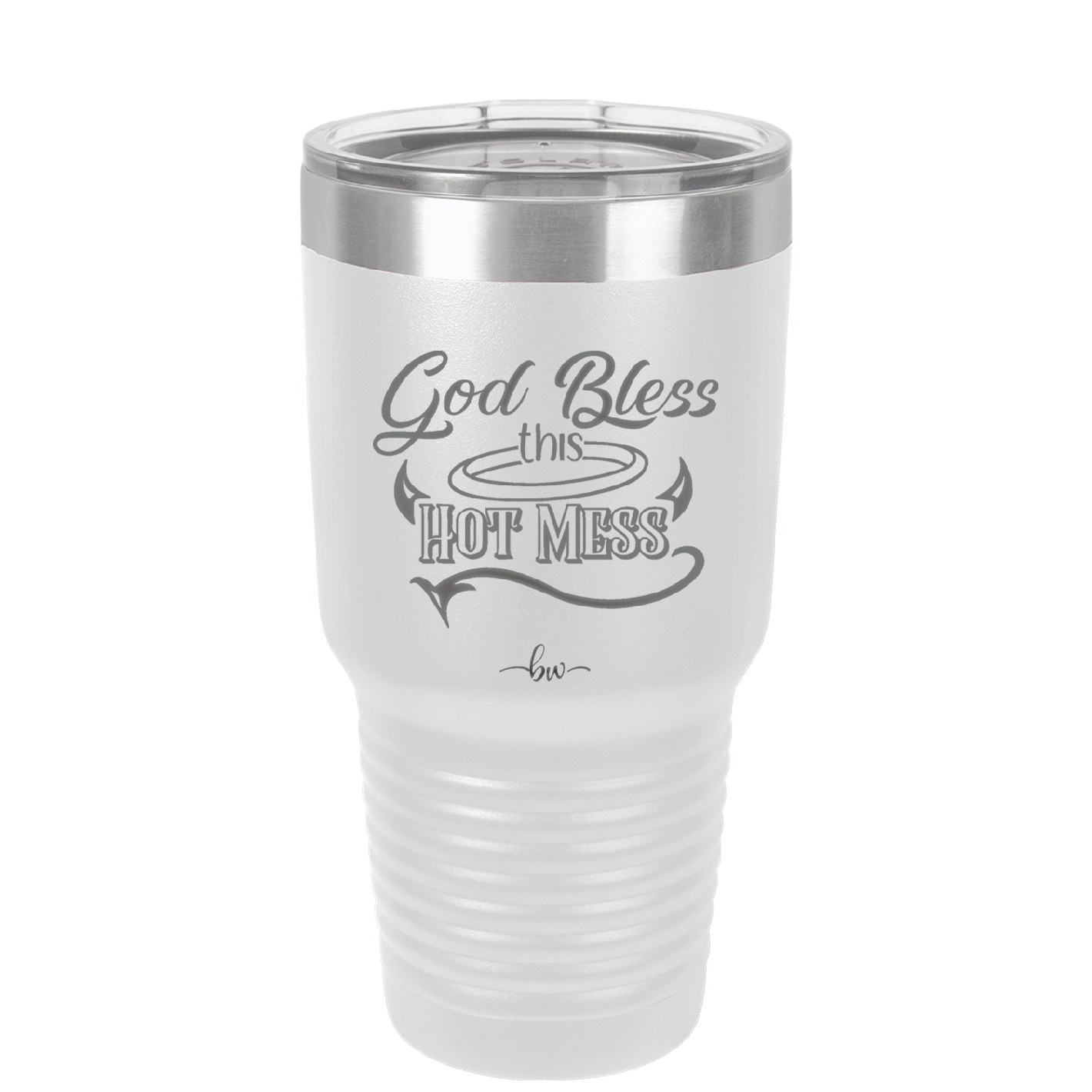 God Bless this Hot Mess - Laser Engraved Stainless Steel Drinkware - 1304 -