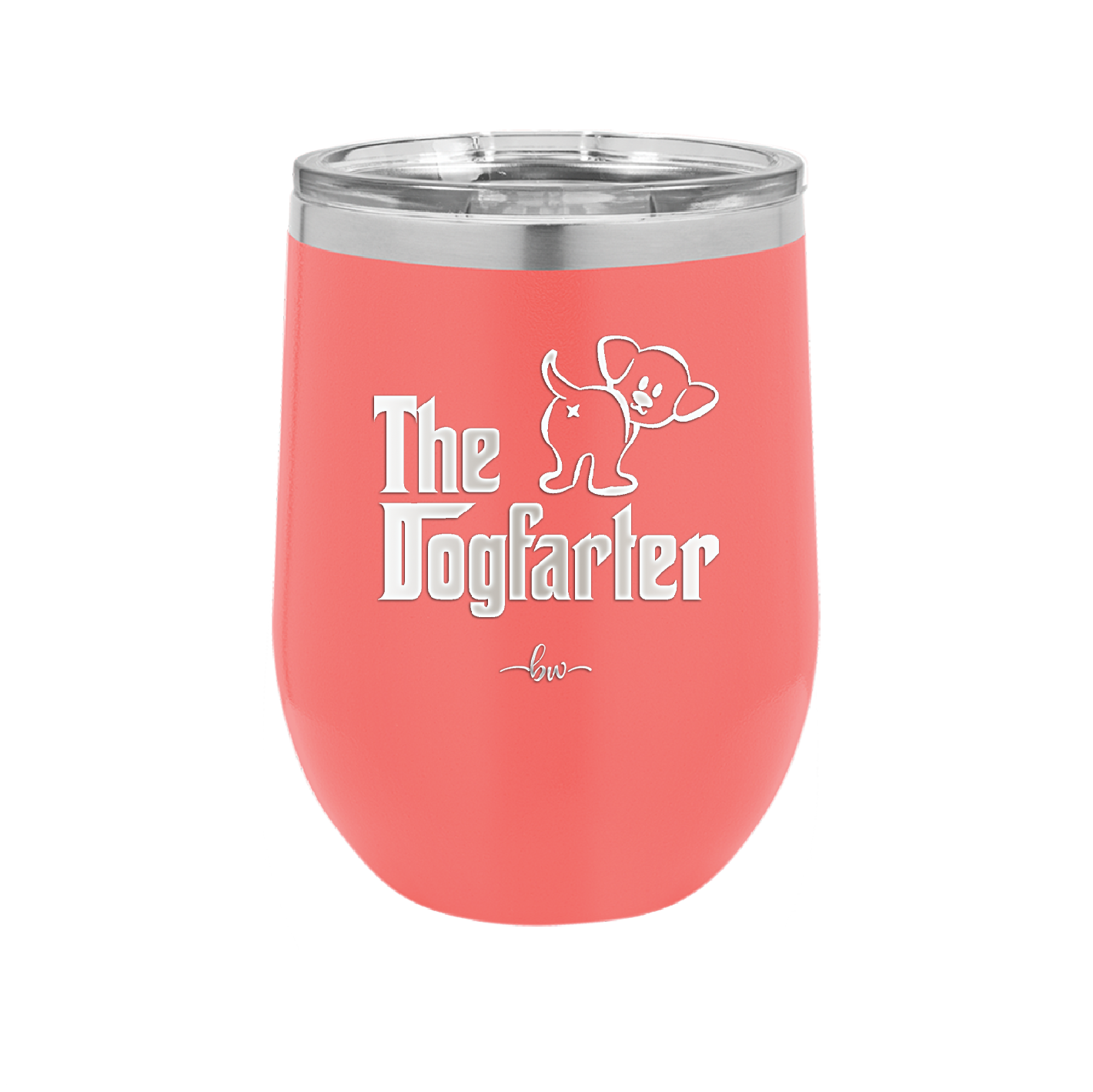 The Dogfarter - Laser Engraved Stainless Steel Drinkware - 1315 -