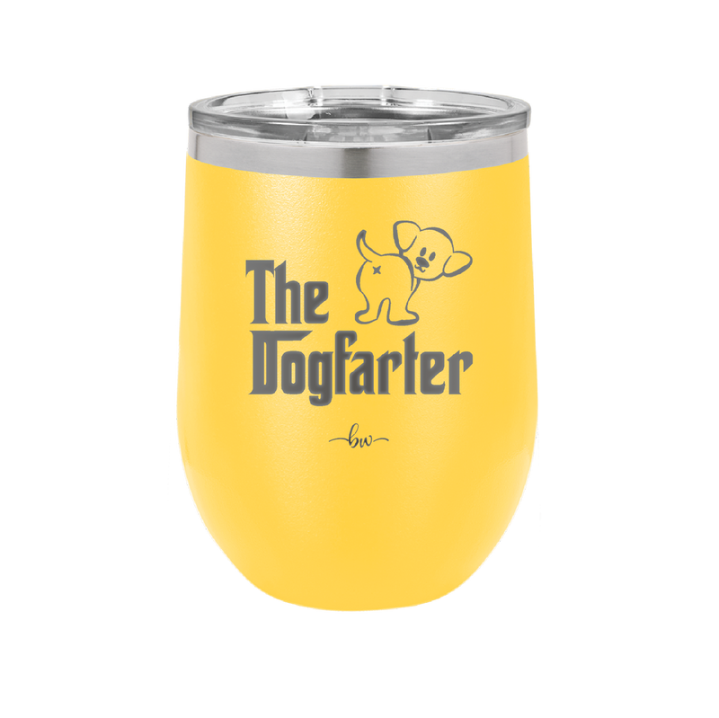 The Dogfarter - Laser Engraved Stainless Steel Drinkware - 1315 -