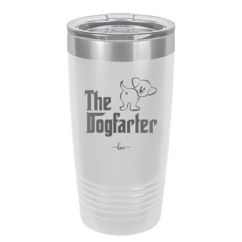 The Dogfarter - Laser Engraved Stainless Steel Drinkware - 1315 -
