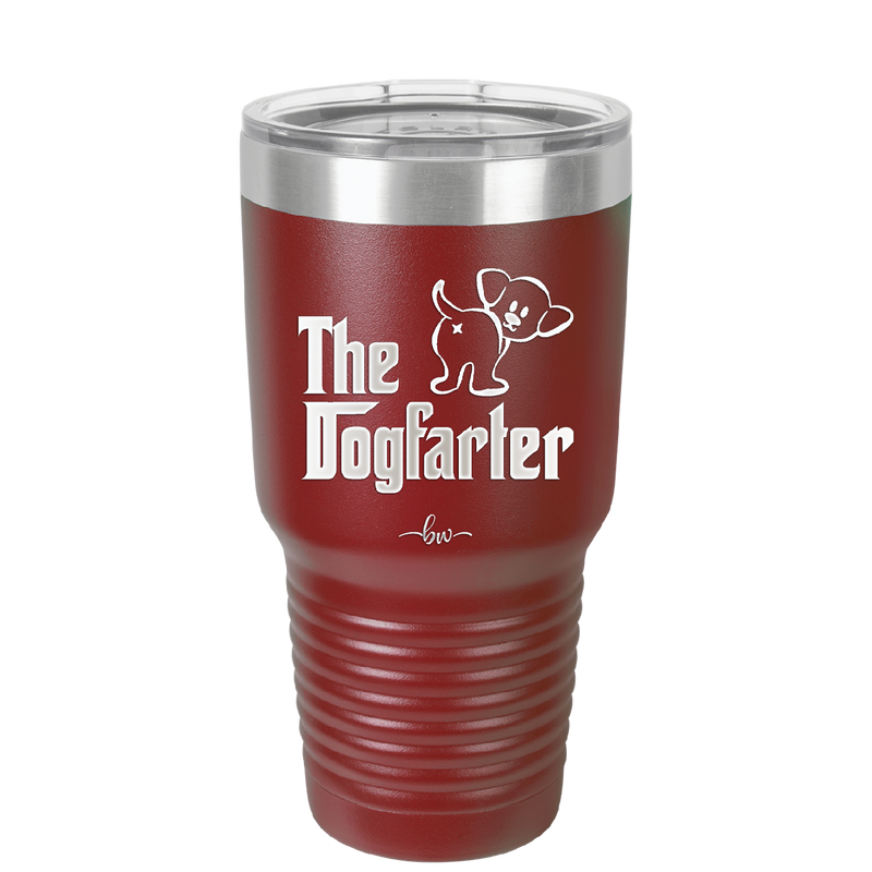 The Dogfarter - Laser Engraved Stainless Steel Drinkware - 1315 -