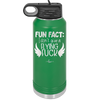 Fun Fact I Don't Give a Flying Fuck - Laser Engraved Stainless Steel Drinkware - 1321 -