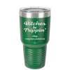 Bitches Be Trippin Okay I May Have Pushed One - Laser Engraved Stainless Steel Drinkware - 1323 -