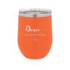 Dance Like Nobody's Watching - Laser Engraved Stainless Steel Drinkware - 1324 -