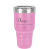 Dance Like Nobody's Watching - Laser Engraved Stainless Steel Drinkware - 1324 -