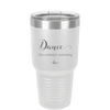 Dance Like Nobody's Watching - Laser Engraved Stainless Steel Drinkware - 1324 -