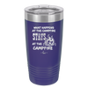 What Happens at the Campfire Stays at the Campfire - Laser Engraved Stainless Steel Drinkware - 1329 -