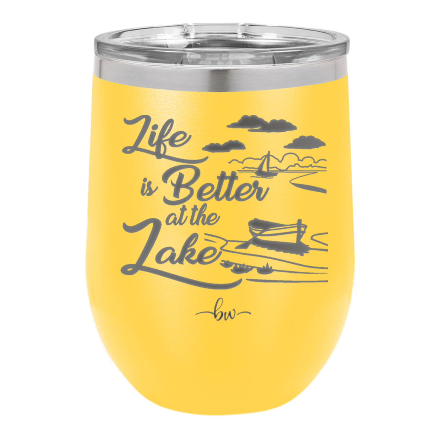 Life is Better on the Lake - Laser Engraved Stainless Steel Drinkware - 1332 -