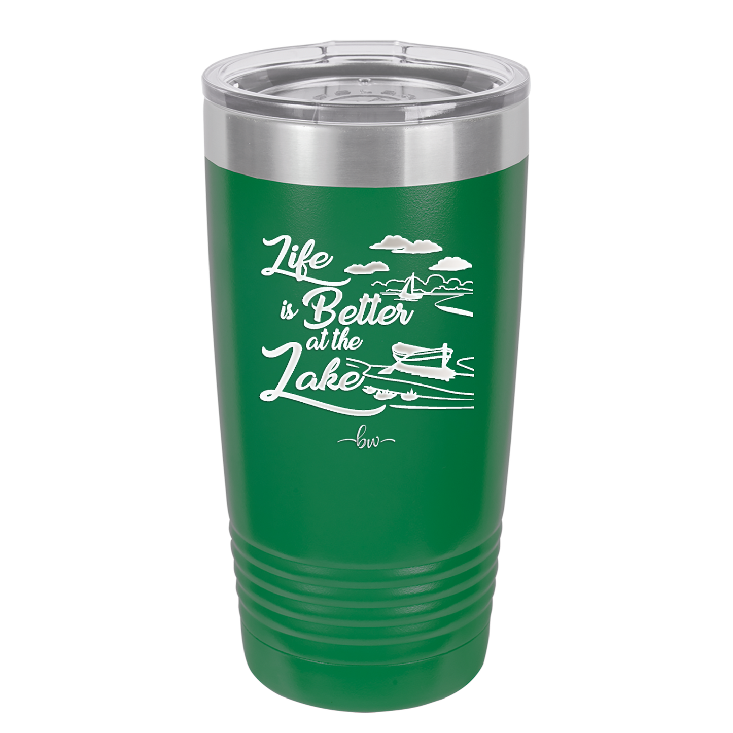 Life is Better on the Lake - Laser Engraved Stainless Steel Drinkware - 1332 -
