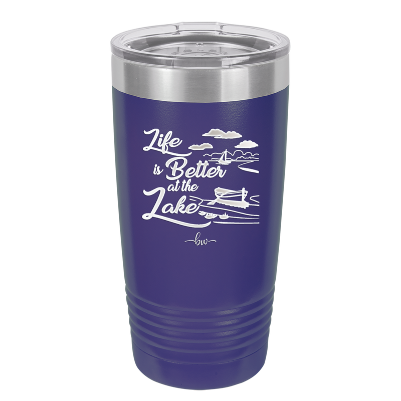 Life is Better on the Lake - Laser Engraved Stainless Steel Drinkware - 1332 -