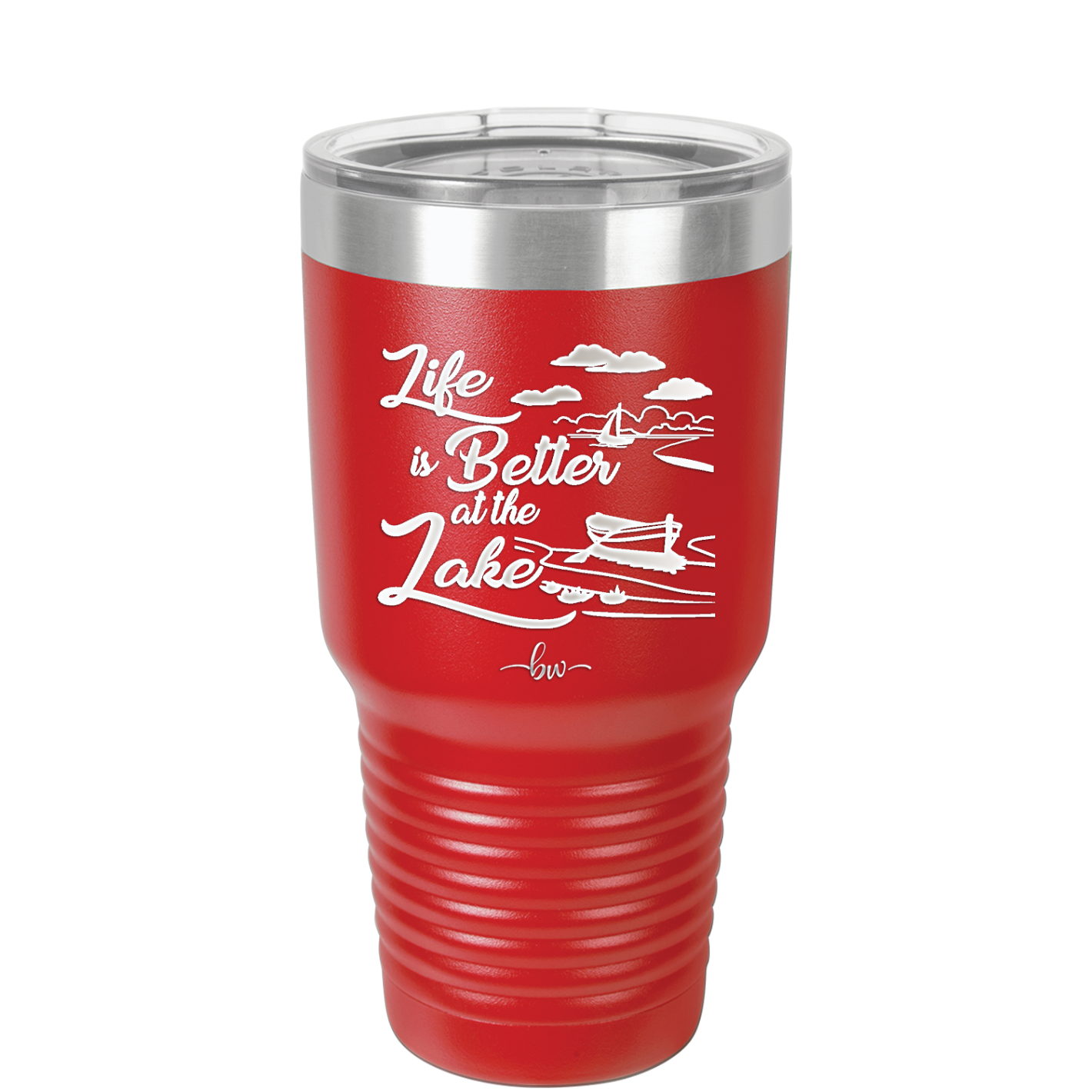 Life is Better on the Lake - Laser Engraved Stainless Steel Drinkware - 1332 -