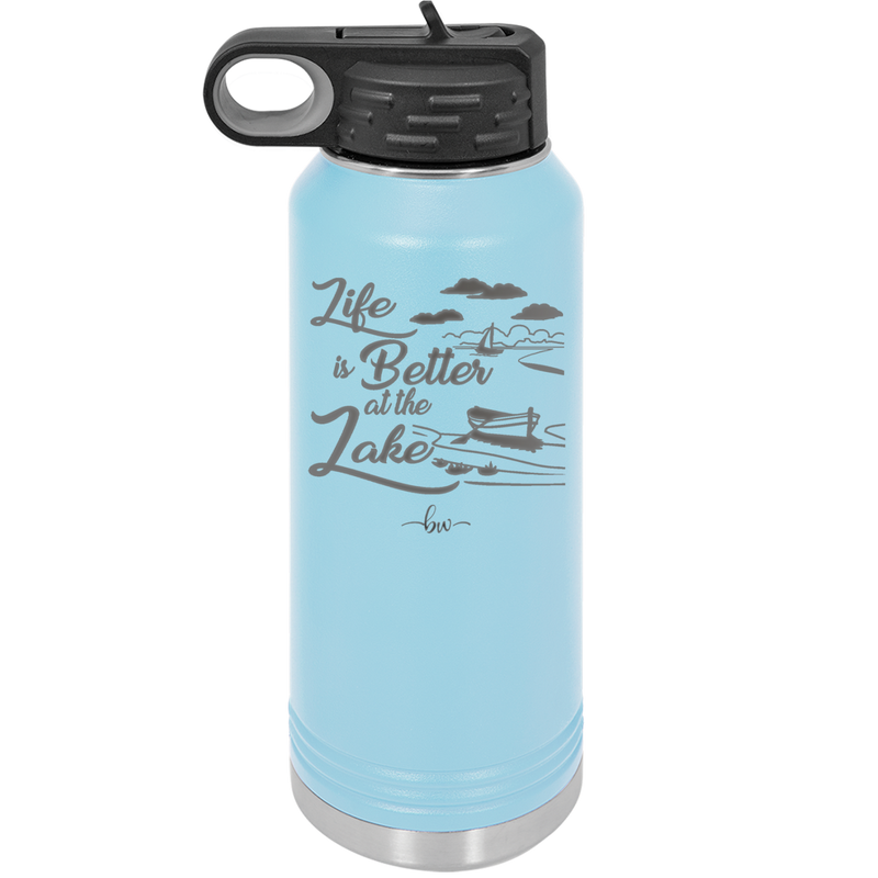 Life is Better on the Lake - Laser Engraved Stainless Steel Drinkware - 1332 -
