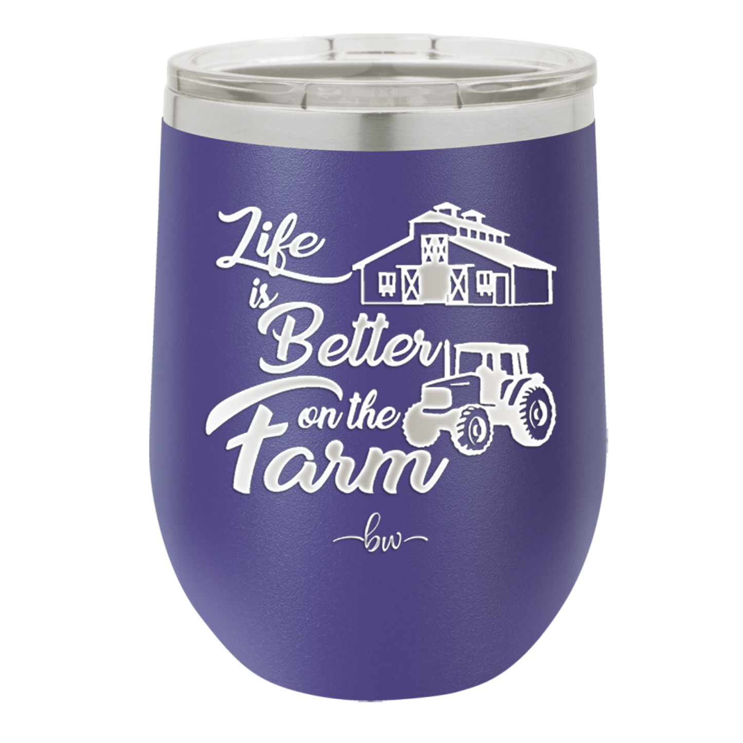Life is Better on the Farm - Laser Engraved Stainless Steel Drinkware - 1333 -