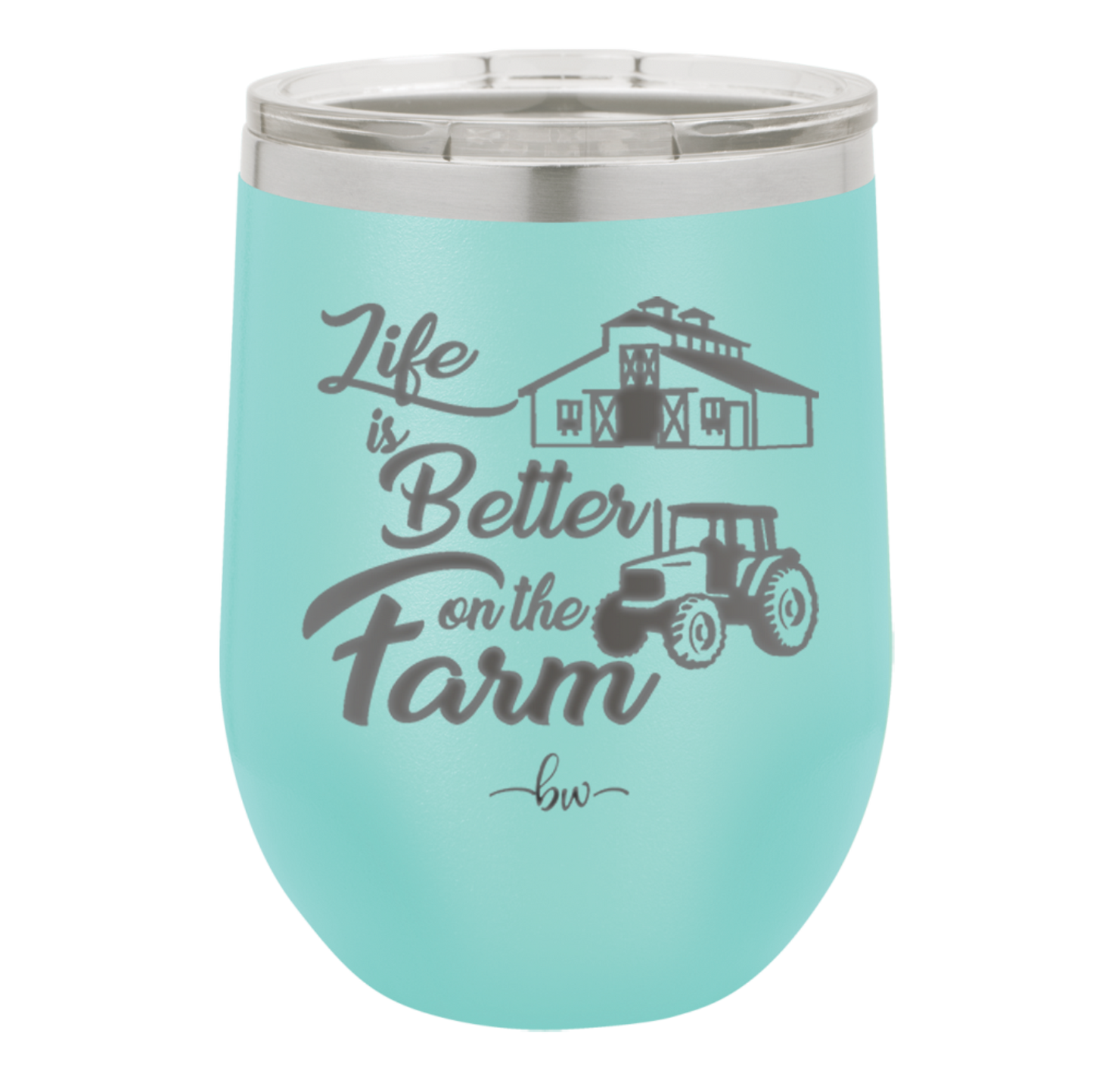 Life is Better on the Farm - Laser Engraved Stainless Steel Drinkware - 1333 -
