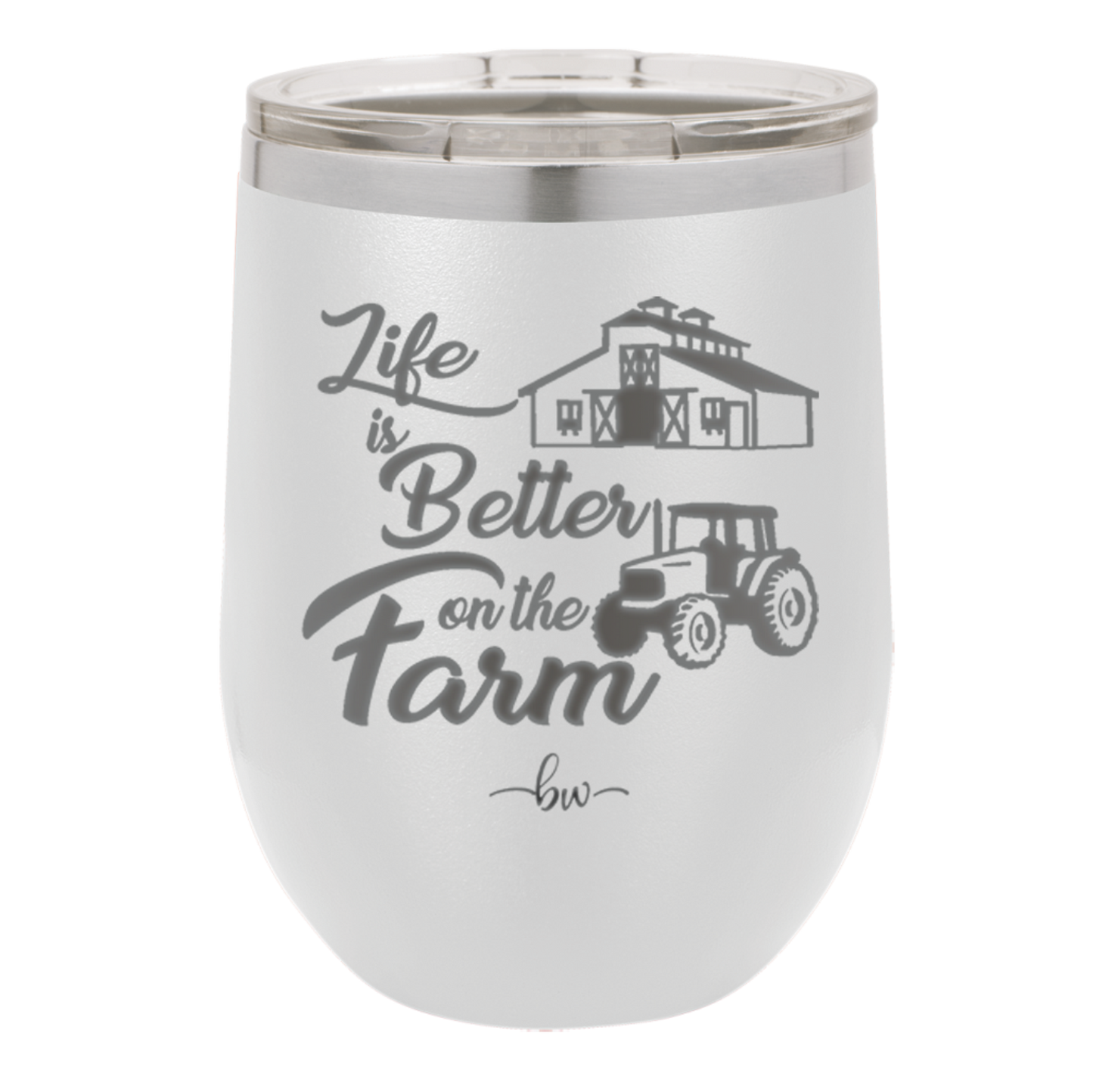 Life is Better on the Farm - Laser Engraved Stainless Steel Drinkware - 1333 -