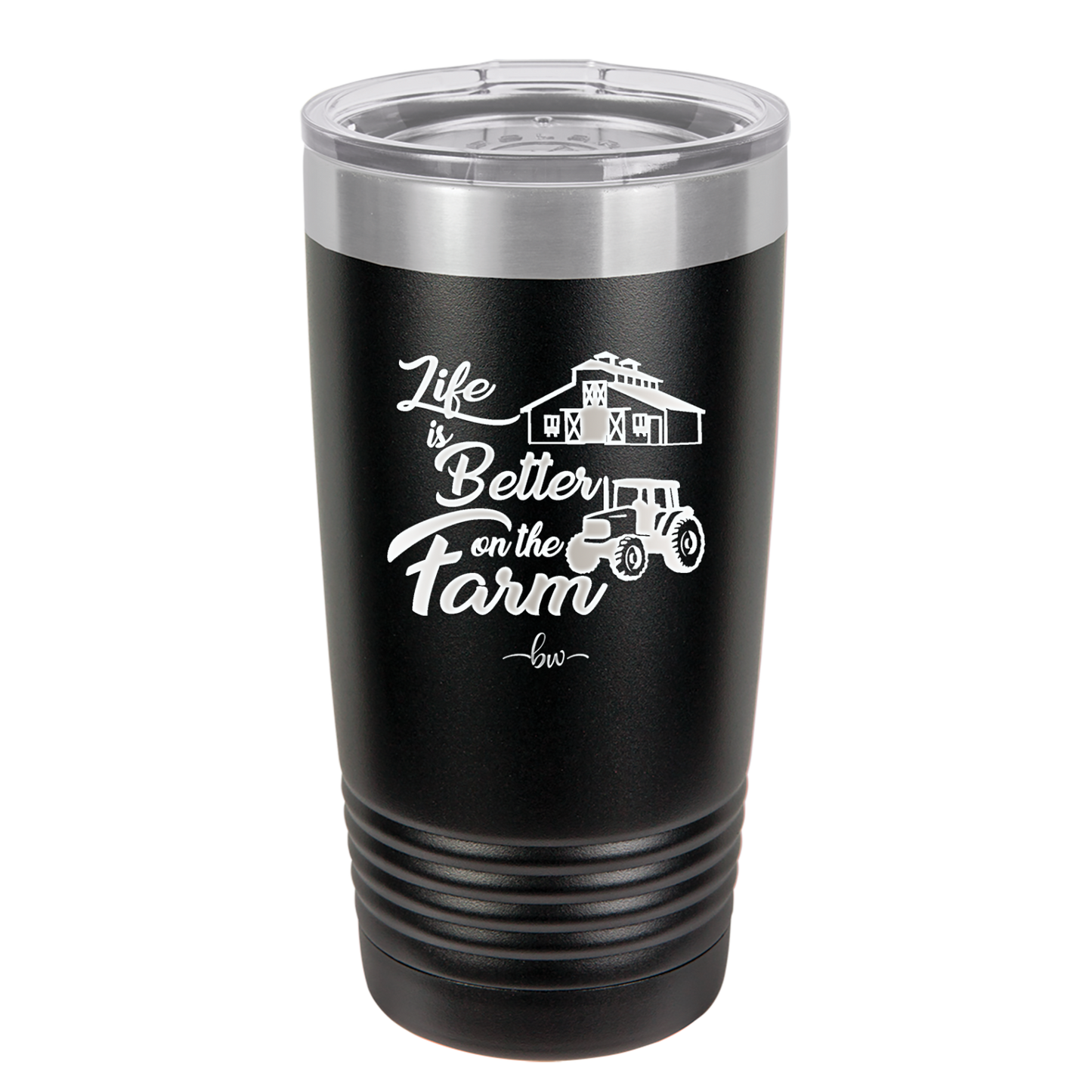 Life is Better on the Farm - Laser Engraved Stainless Steel Drinkware - 1333 -